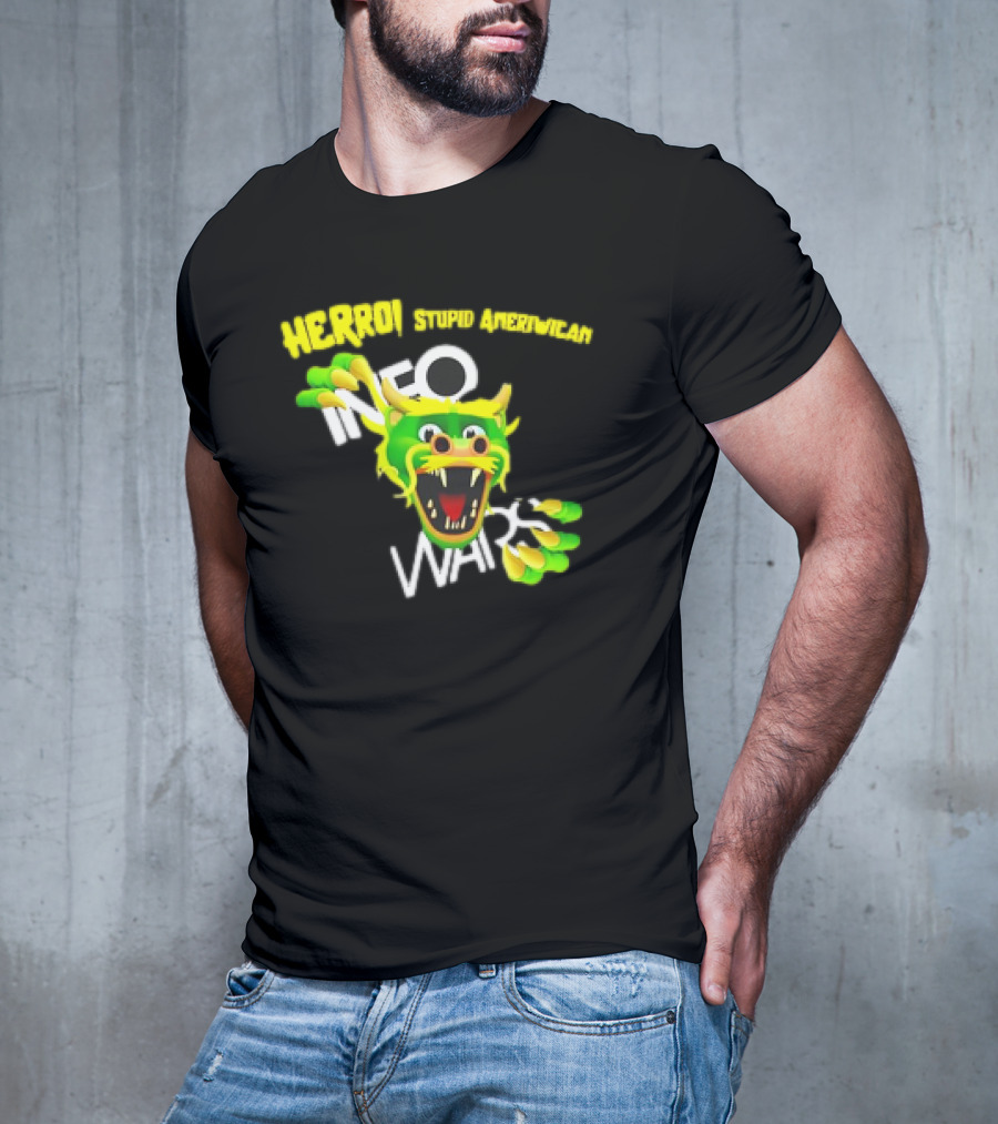 HERROI Stupid American INFO WARS Dragon Face T-Shirt