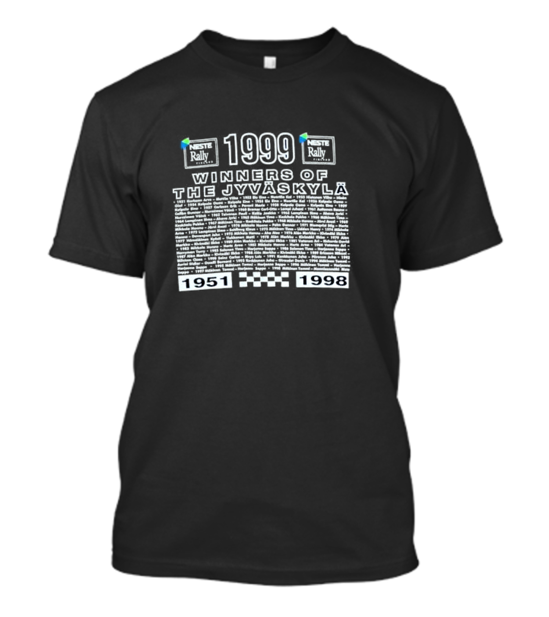 Neste Rally Finland 1999 Winners Of The Jyväskylä 1951-1998 T-Shirt