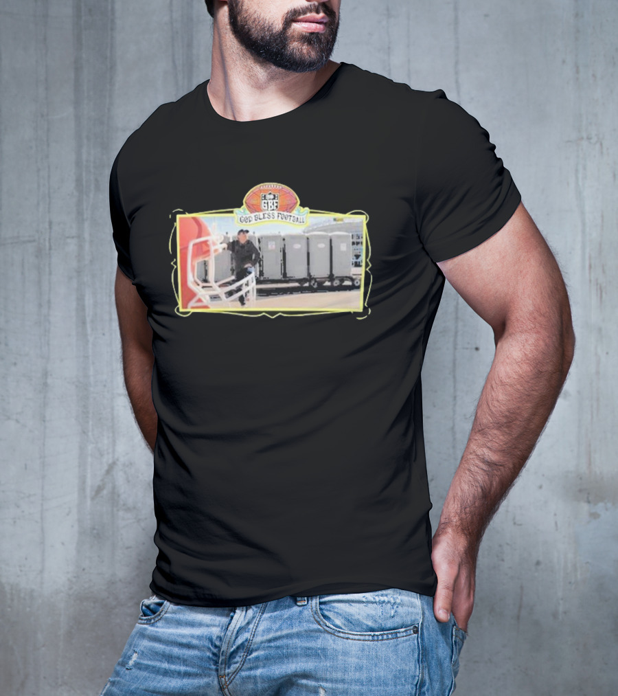 God Bless Football GBF Stadium Porta Potty T-Shirt