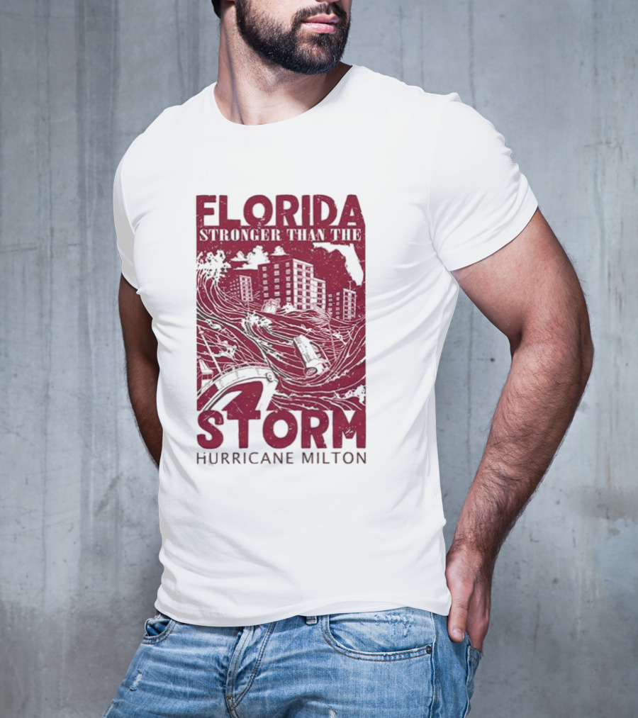 Florida Stronger Than The Storm Hurricane Milton T-Shirt