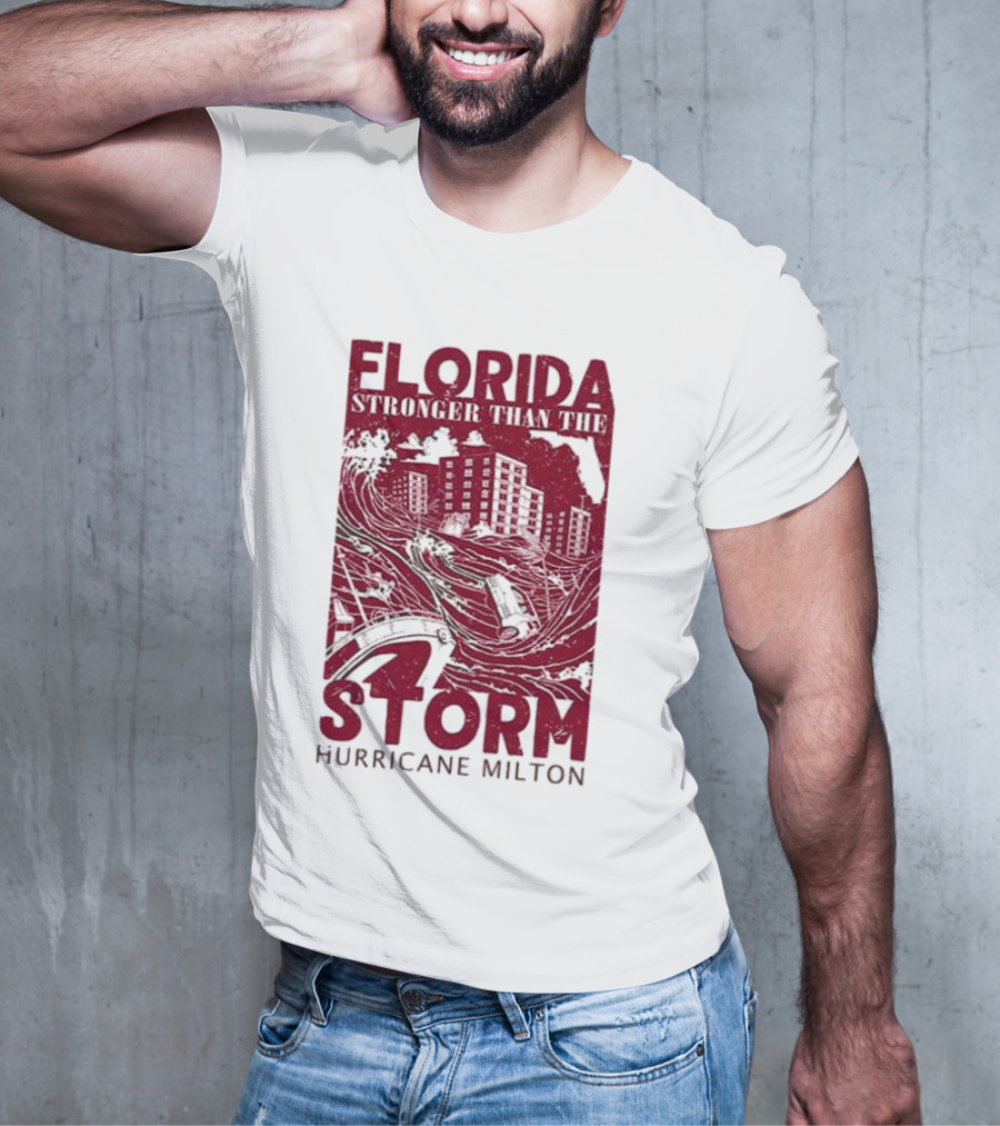 Florida Stronger Than The Storm Hurricane Milton T-Shirt