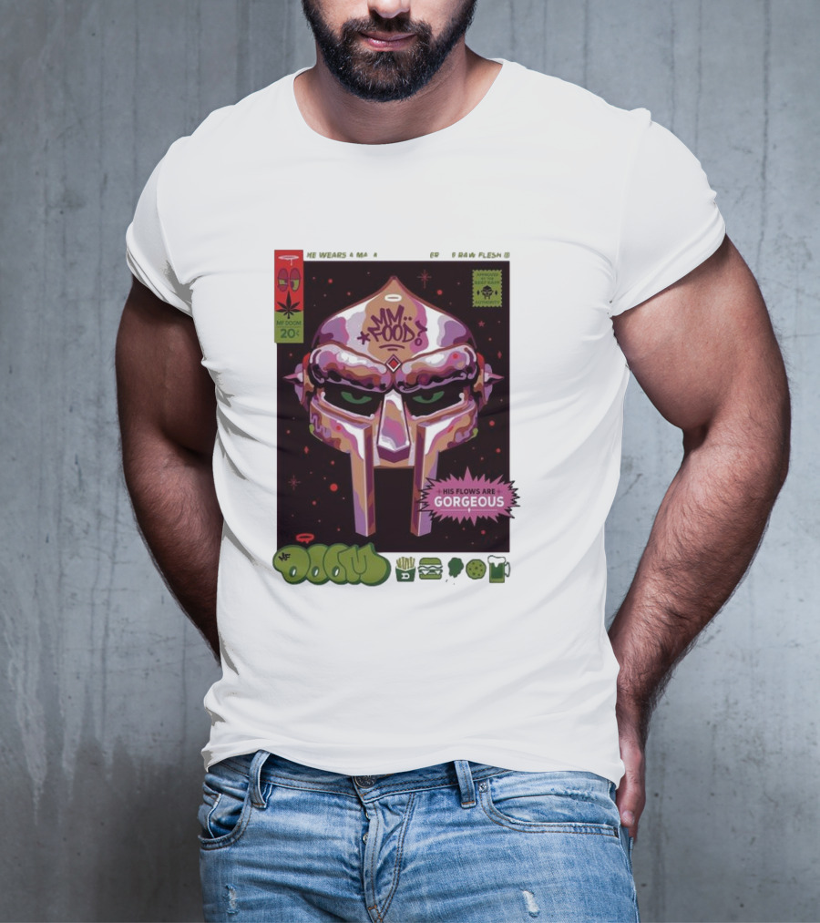 Mm..Food MF Doom Mask His Flows Are Gorgeous T-Shirt
