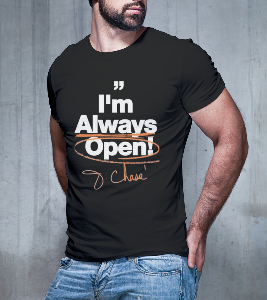 7collection I'm Always Open J. Chase T-Shirt