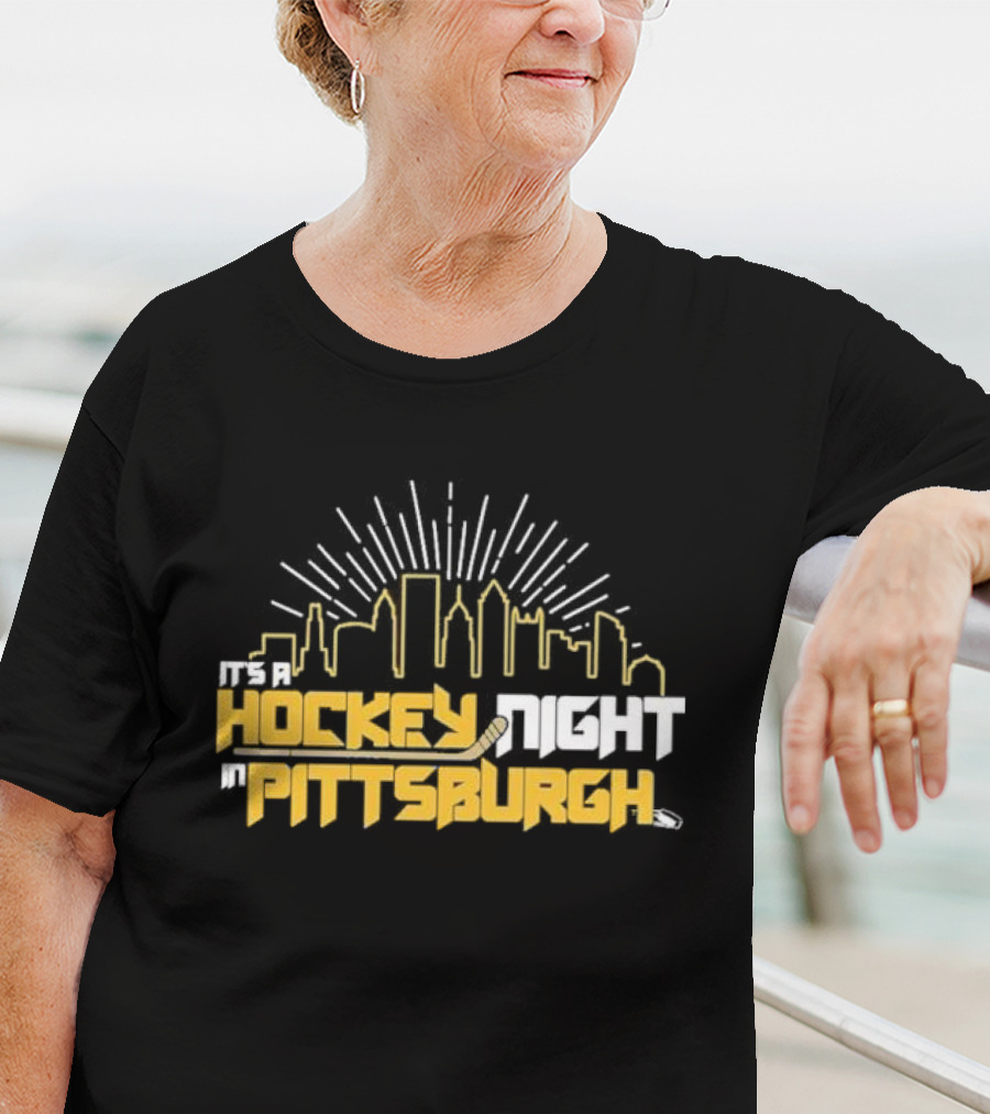It's A Hockey Night In Pittsburgh Yinz Skyline T-Shirt