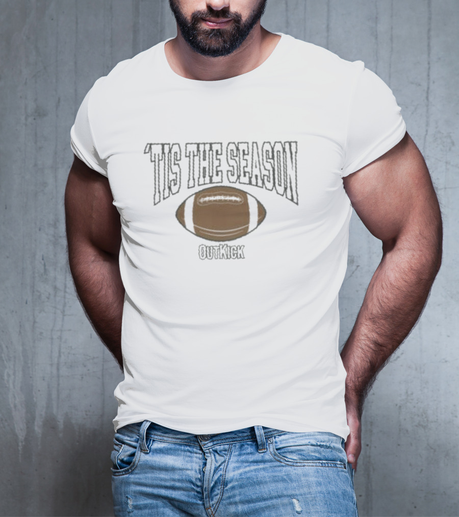 'Tis The Season Football OutKick T-Shirt