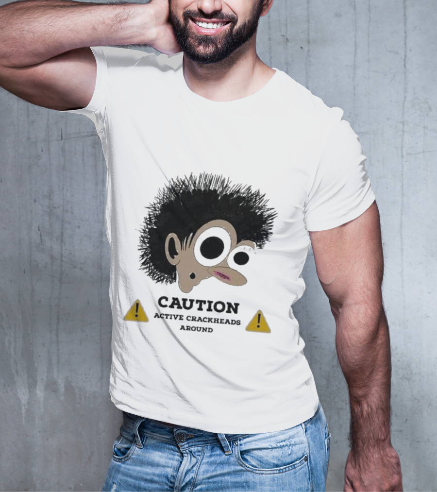 Caution Active Crackheads Midnight Groovers T-Shirt