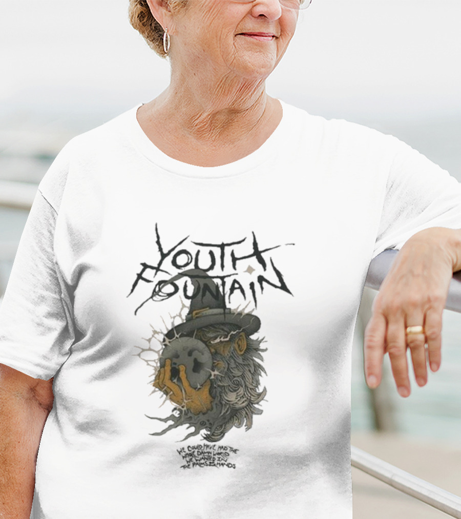 Youth Fountain We Could Have Made The World Turned Into The Pages And Wind T-Shirt