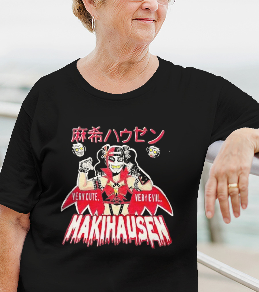 Very Cute Very Evil Makihausen Japanese Text Cartoon Character T-Shirt
