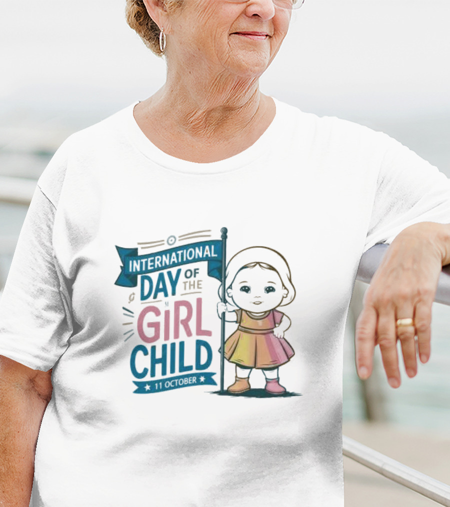 International Day Of The Girl Child 11 October Baby Holding Banner T-Shirt