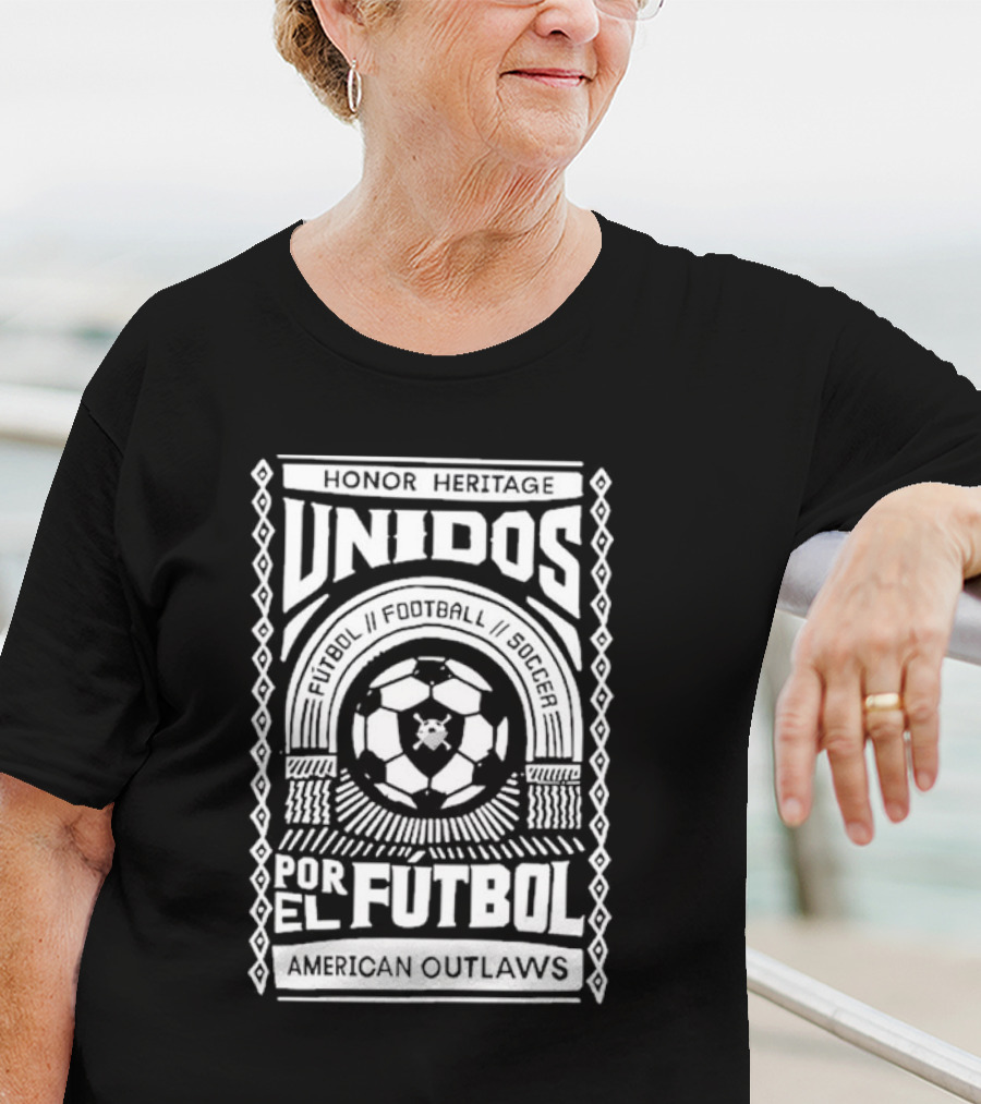 HONOR HERITAGE UNIDOS POR EL FUTBOL AMERICAN OUTLAWS FOOTBALL SOCCER T-Shirt