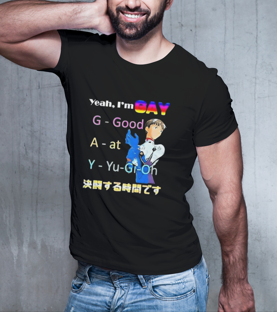 Yeah I’m GAY Good At Yu-Gi-Oh Anime Character T-Shirt