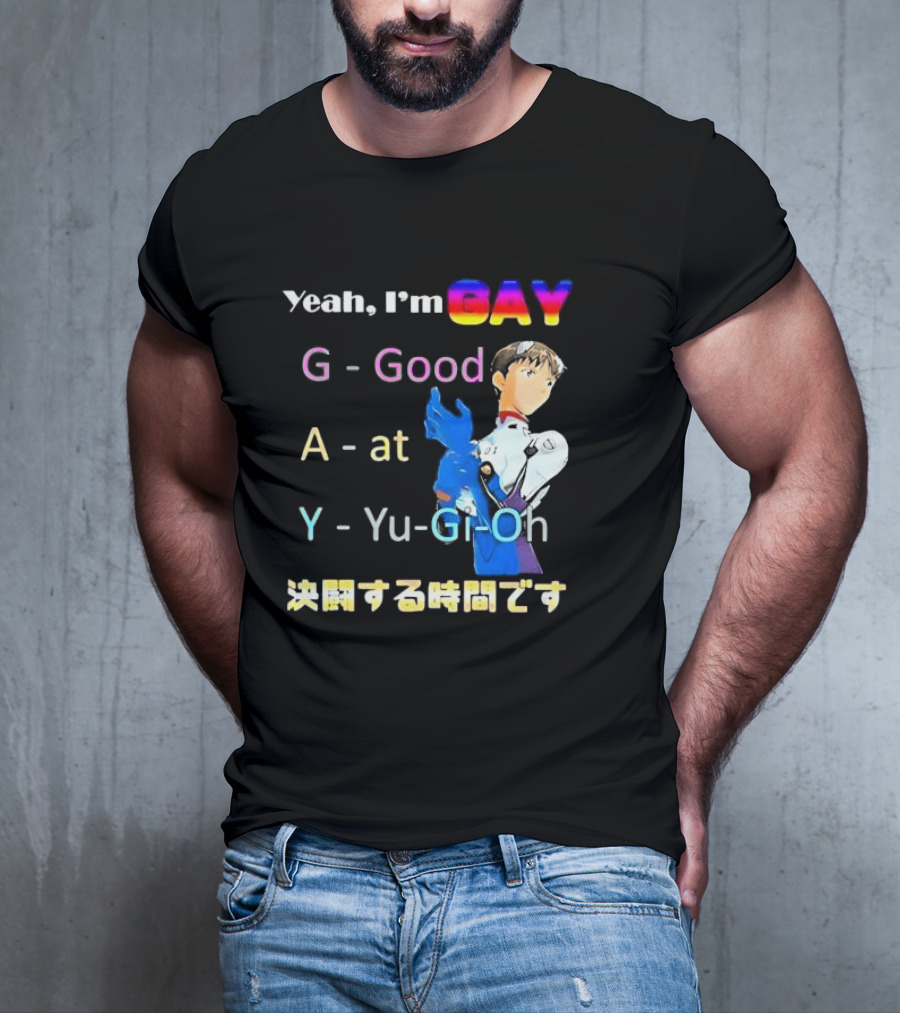 Yeah I’m GAY Good At Yu-Gi-Oh Anime Character T-Shirt
