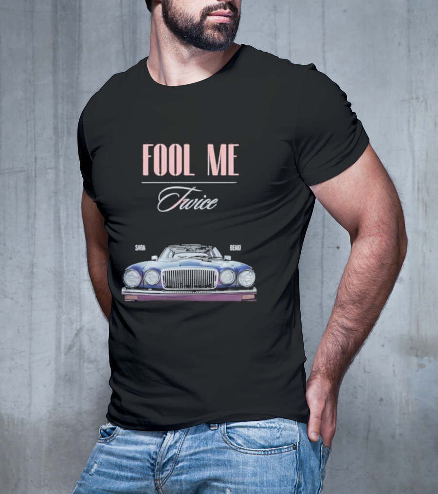 FOOL ME TWICE SARA BERKI VINTAGE CAR T-Shirt