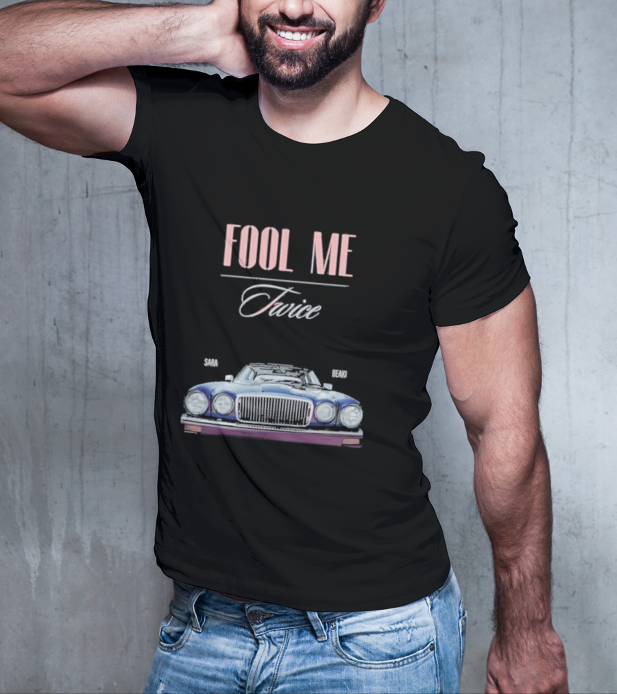 FOOL ME TWICE SARA BERKI VINTAGE CAR T-Shirt