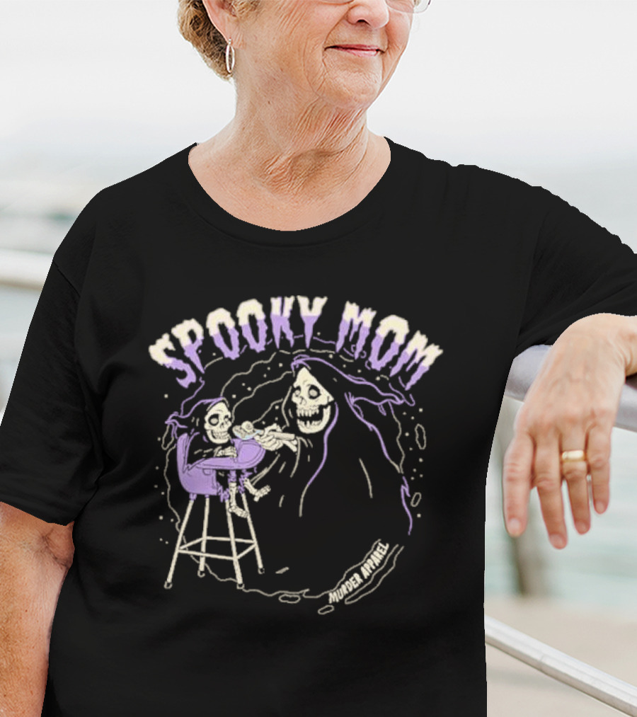 Spooky Mom Murder Apparel Skeletons T-Shirt