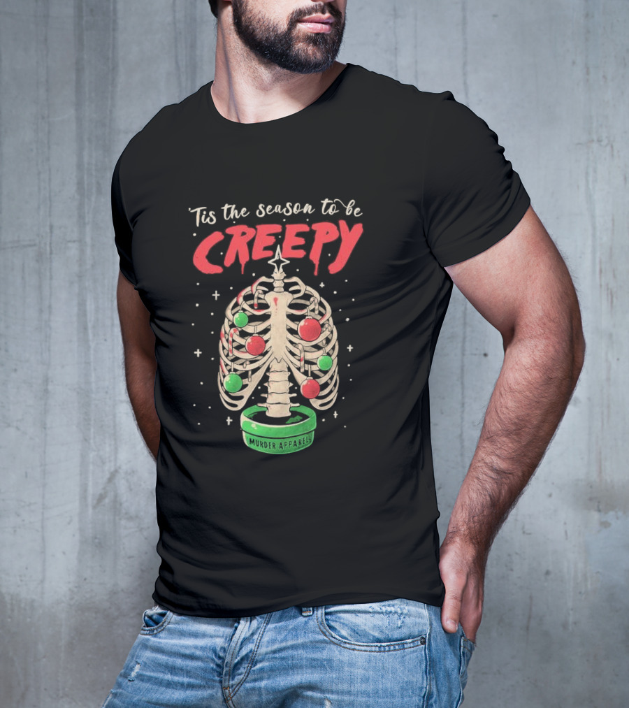 Tis The Season To Be Creepy Murder Apparals Christmas Skeleton Pine Tree T-Shirt