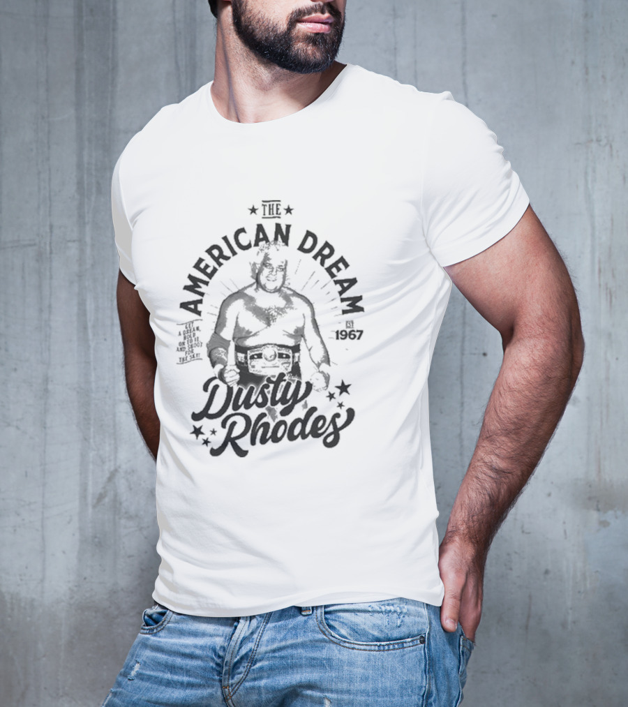 Dusty Rhodes The American Dream EST 1967 T-Shirt