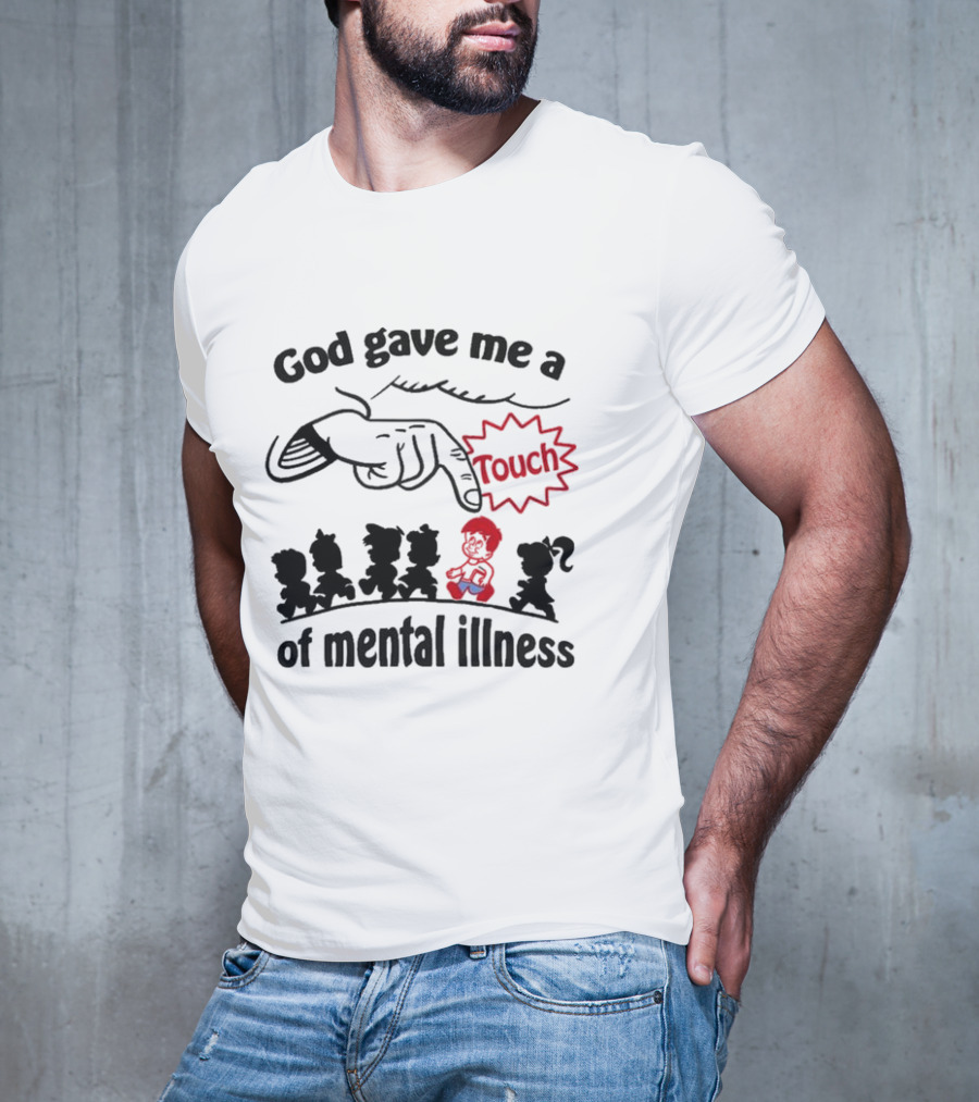 God Gave Me A Touch Of Mental Illness Retro Cartoon Icons T-Shirt