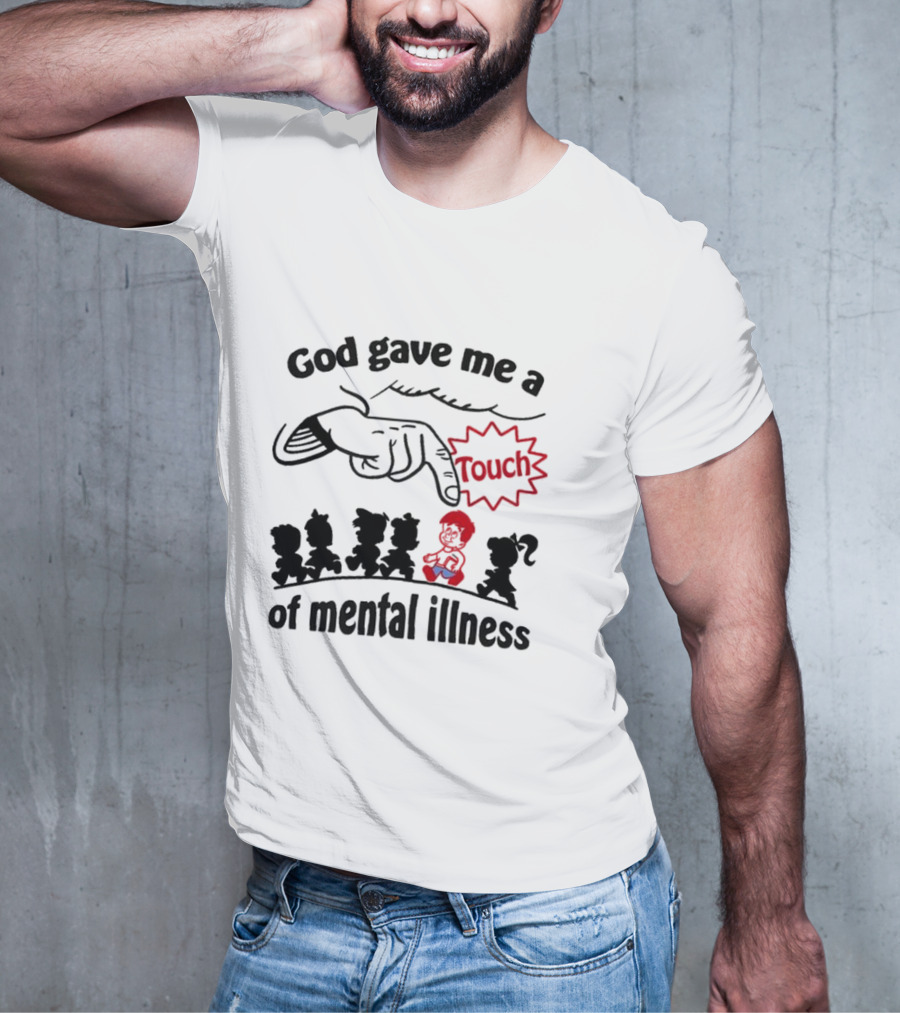 God Gave Me A Touch Of Mental Illness Retro Cartoon Icons T-Shirt