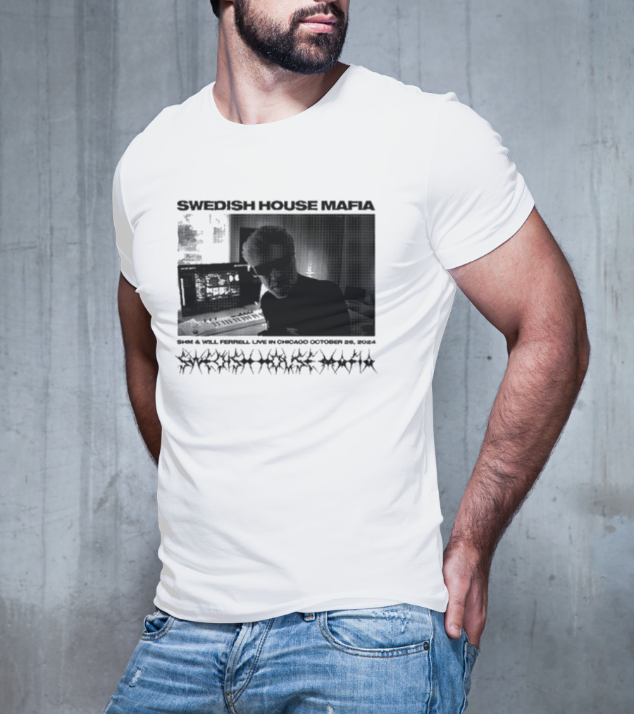 SWEDISH HOUSE MAFIA SHM And WILL FERRELL LIVE IN CHICAGO OCTOBER 26 T-Shirt