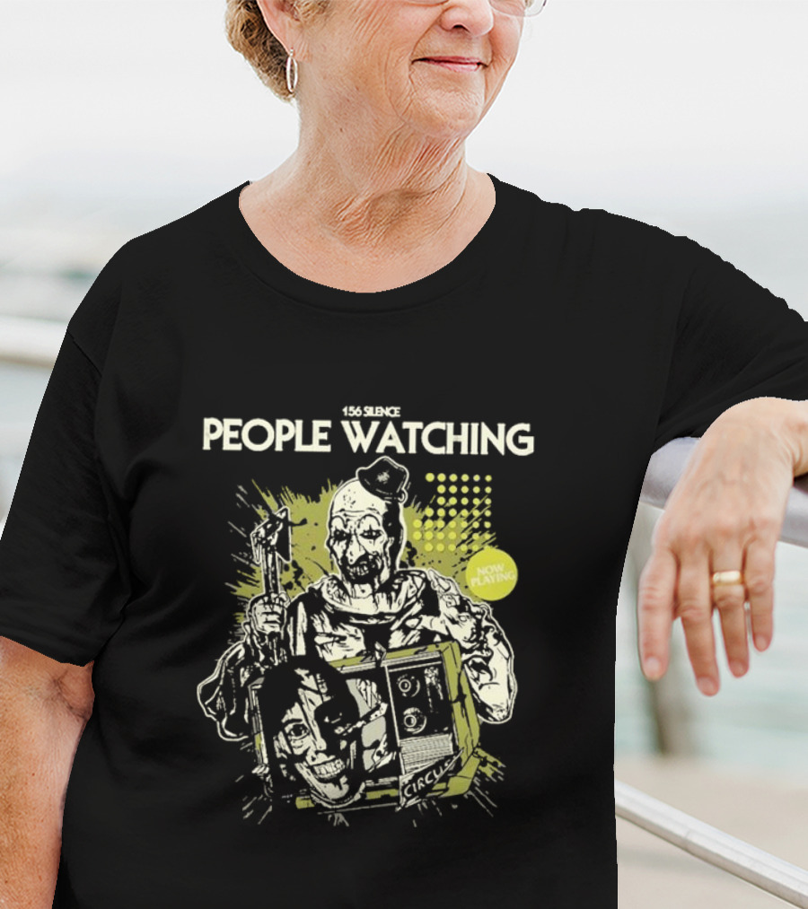 156 Silence People Watching Now Playing Circus T-Shirt