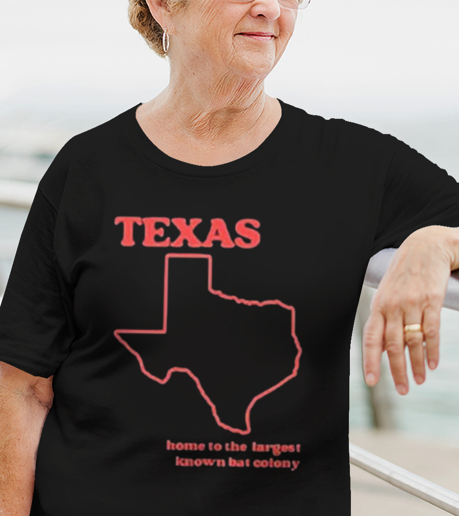 Texas Home To The Largest Known Bat Colony Retro Humorous State T-Shirt