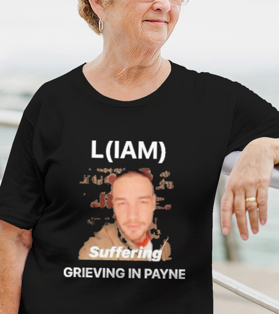 L(IAM) Suffering Grieving In Payne T-Shirt