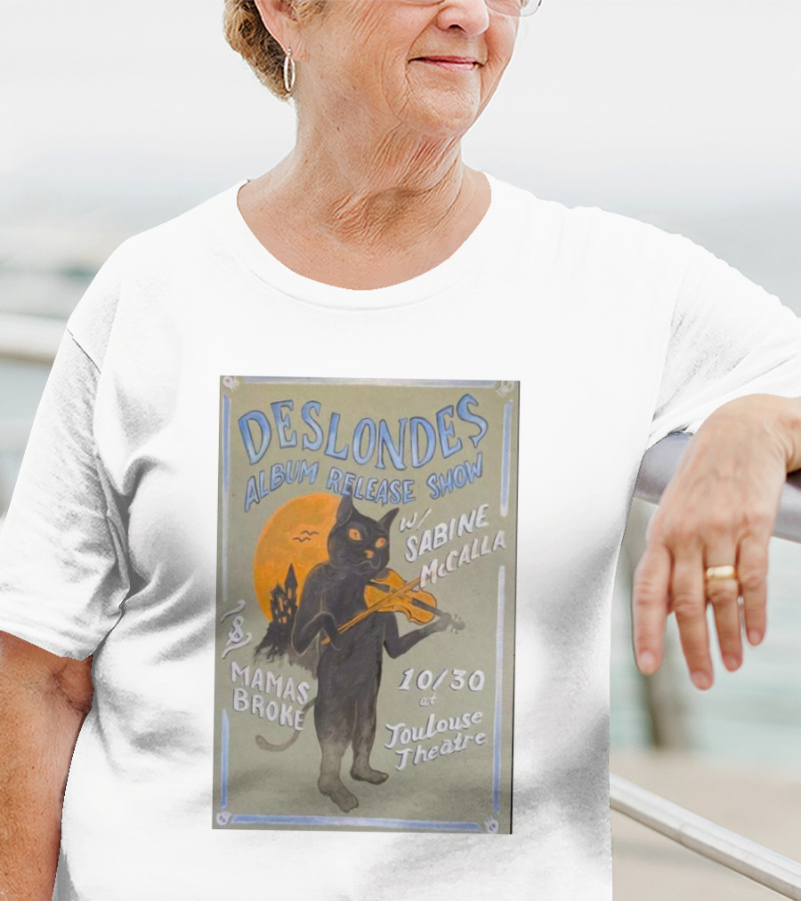 The Deslondes Album Release Show W/ Sabine McCalla Mamas Broke 10/30 At Toulouse Theatre T-Shirt