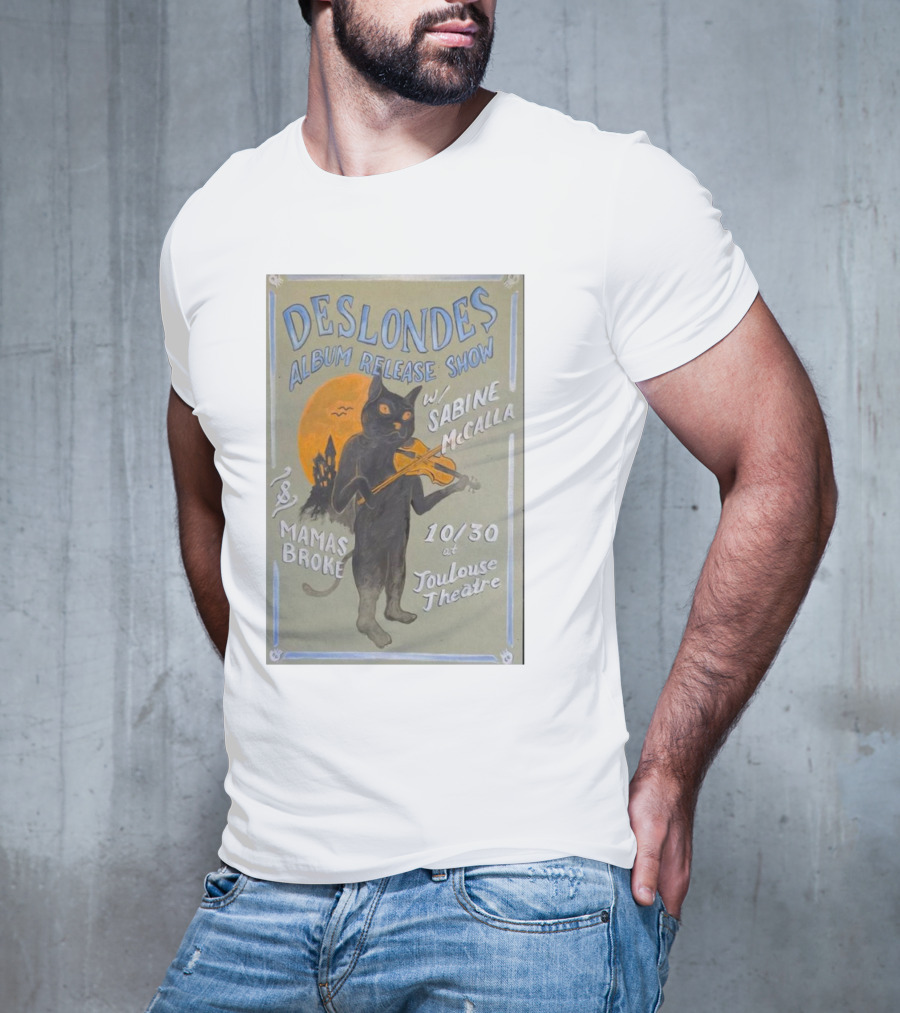 The Deslondes Album Release Show W/ Sabine McCalla Mamas Broke 10/30 At Toulouse Theatre T-Shirt