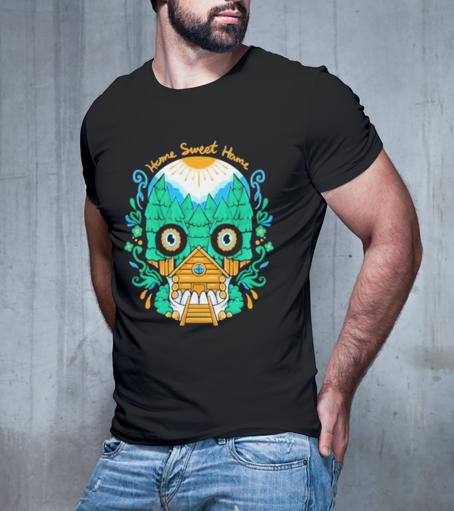 Home Sweet Home Nature Skull With Cabin In Spooky Atmosphere T-Shirt