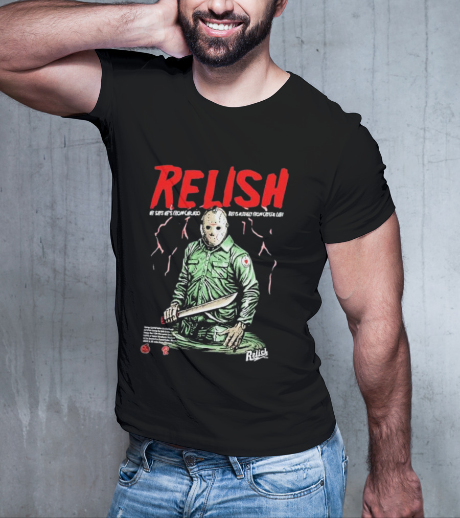 Relish He Says He's From Chicago But Is Actually From Crystal Lake T-Shirt