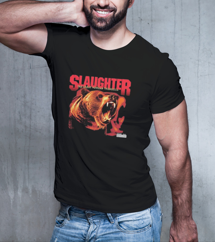 Slaughter The Great Russian Trendkill Bear Roaring T-Shirt