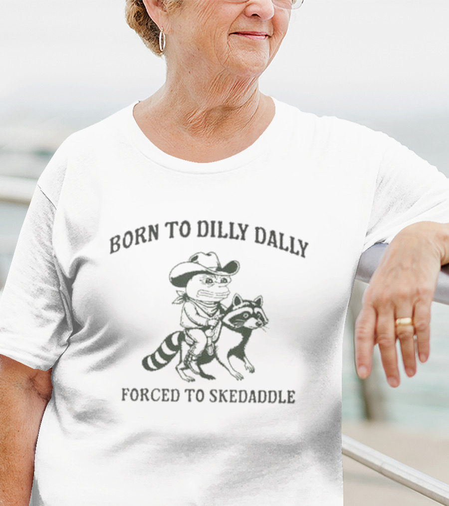 Born To Dilly Dally Forced To Skedaddle Cowboy Frog Riding Raccoon T-Shirt