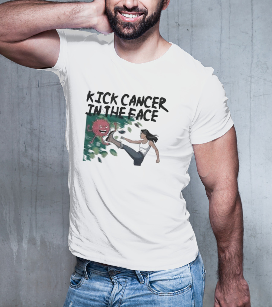Kick Cancer In The Face Let's Fight Back Battle Kicking Action T-Shirt