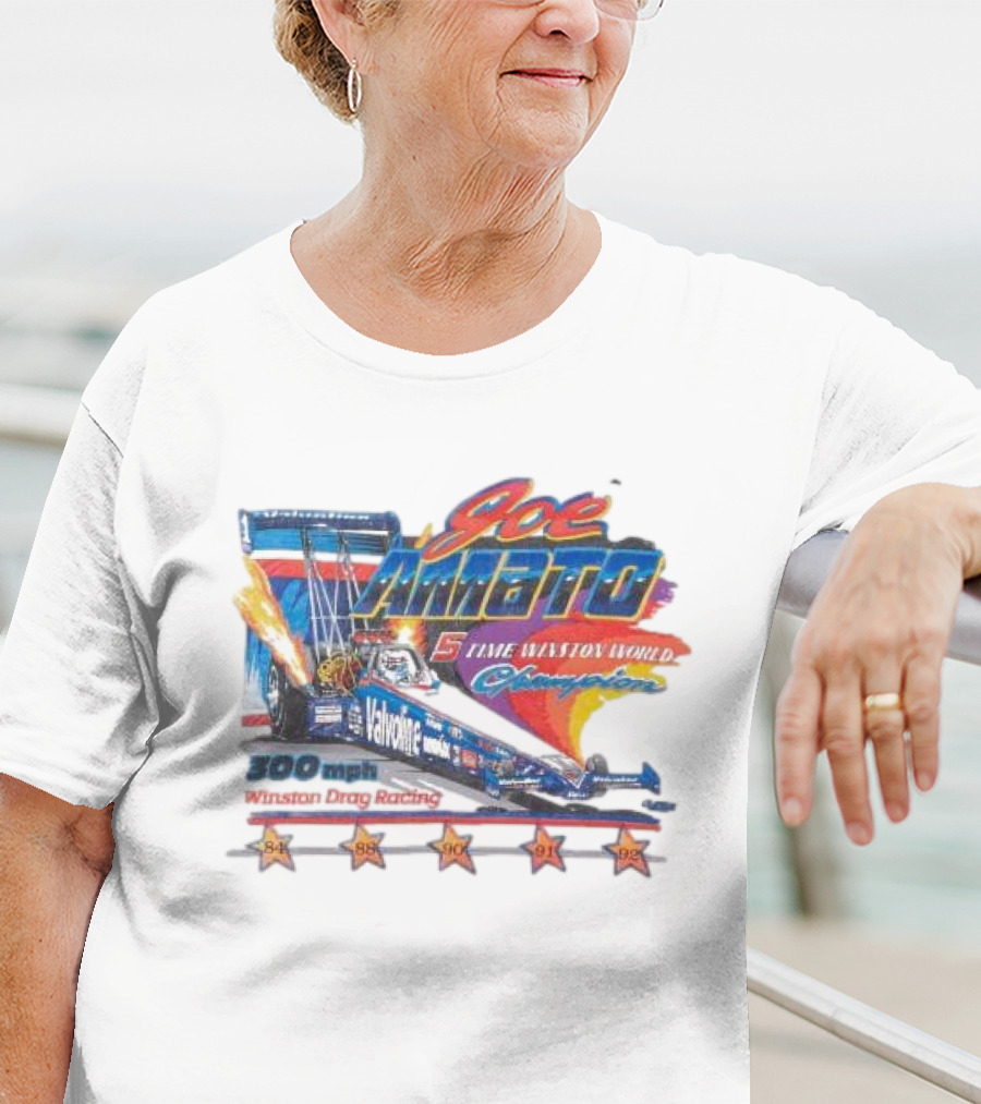 Joe Amato 5 Time Winston World Champion 300 Mph NHRA Drag Racing 1984 1988 1990 1991 1992 T-Shirt