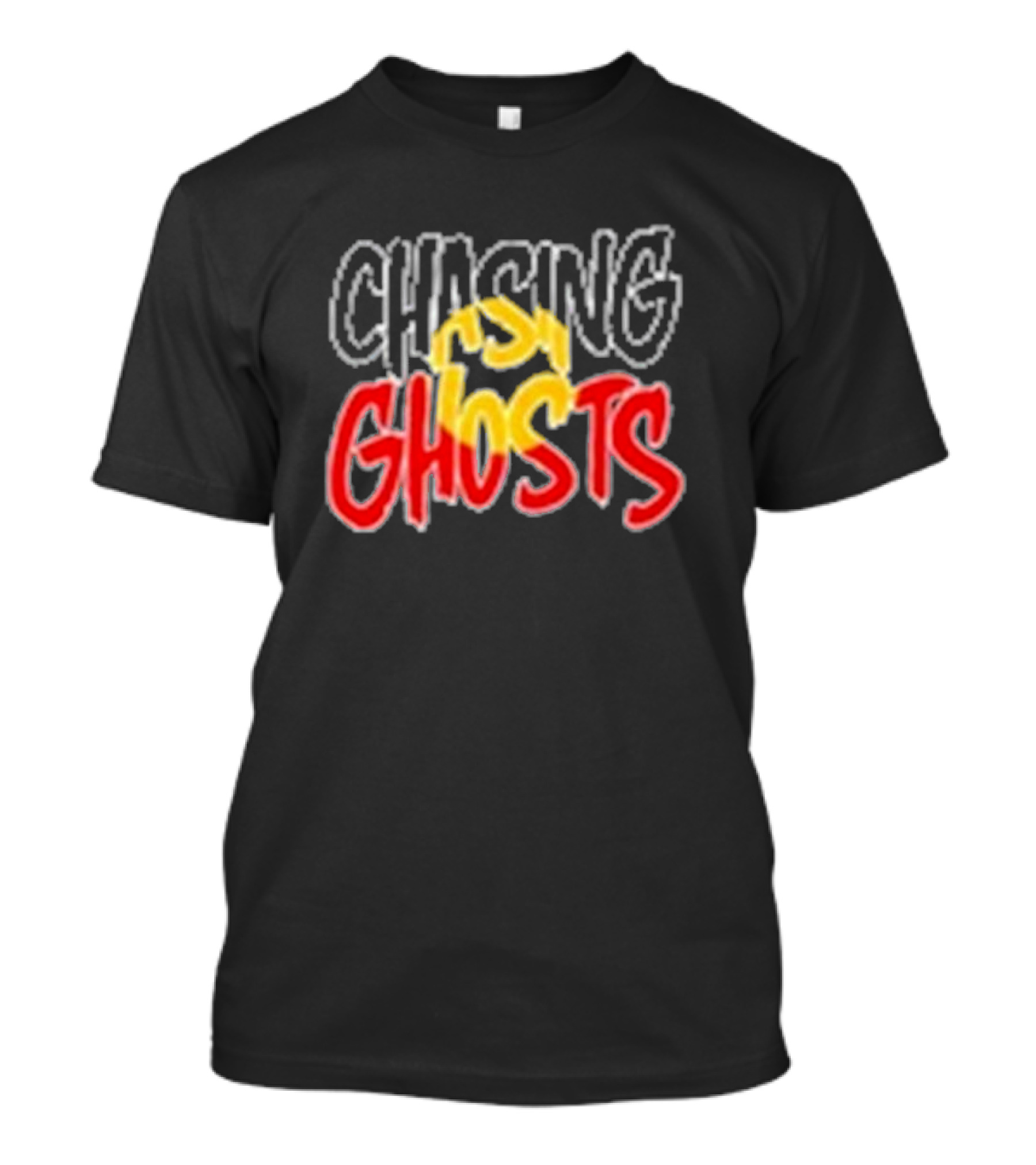 Chasing Ghosts Vibrant Color Text T-Shirt