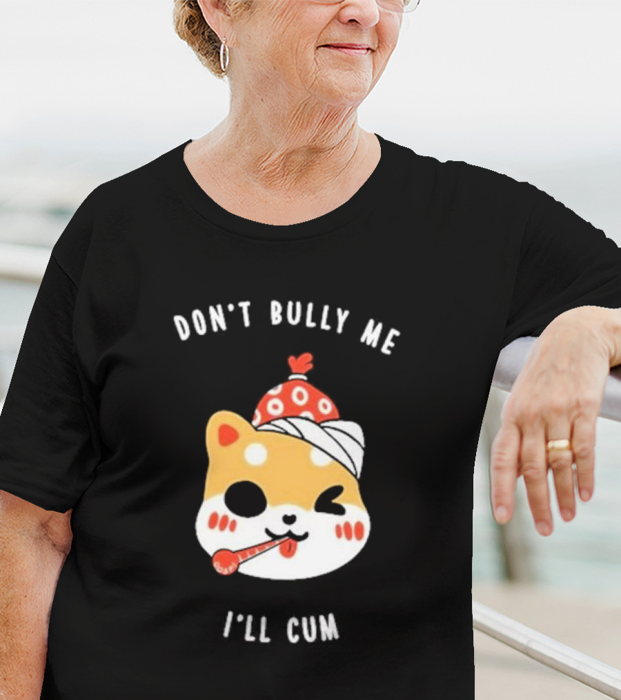 DON'T BULLY ME I'LL CUM CAT WITH THERMOMETER AND RED BEANIE OOSP STUDIO T-Shirt