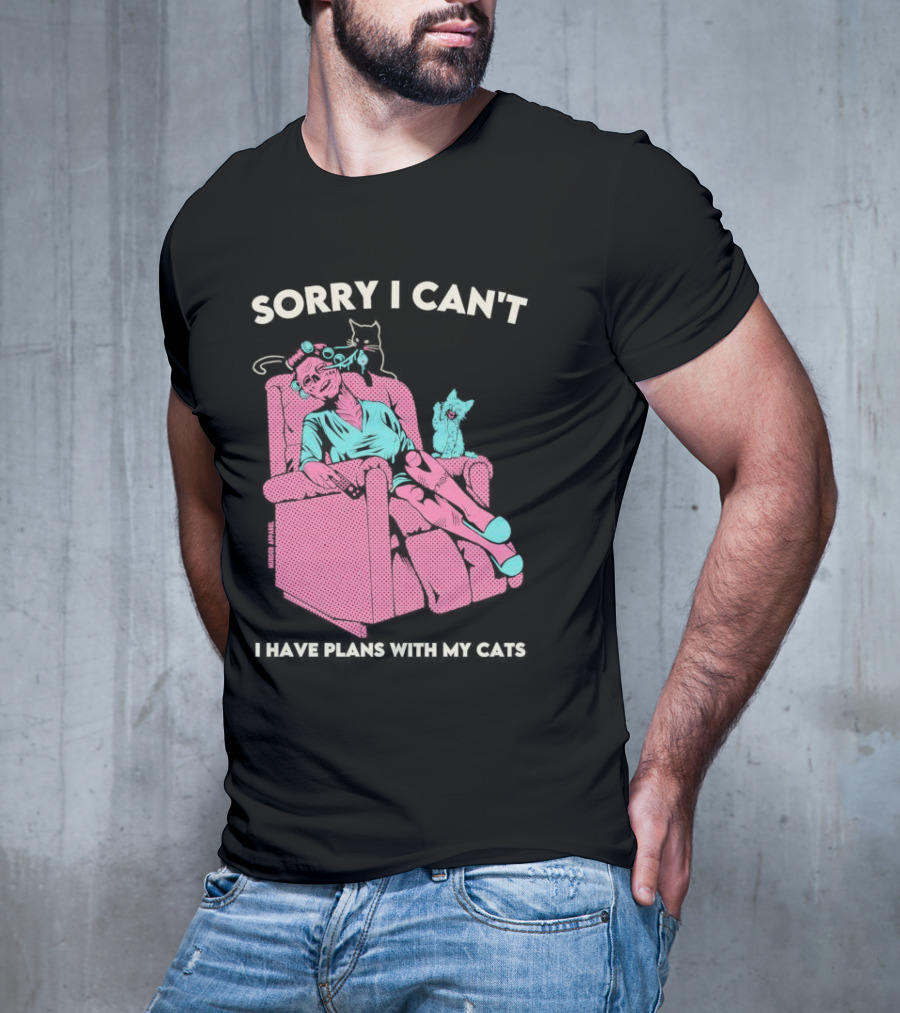 Sorry I Can’t I Have Plans With My Cats Relaxing Woman With Cats T-Shirt