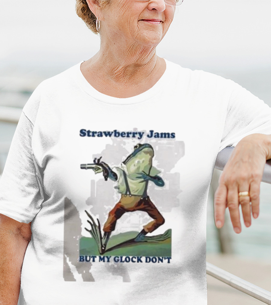 Strawberry Jams But My Glock Don't Frog With Gun T-Shirt