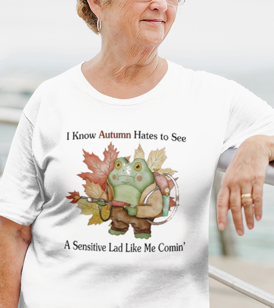 I Know Autumn Hates To See A Sensitive Lad Like Me Comin’ Leaf-Holding Frog With Backpack T-Shirt