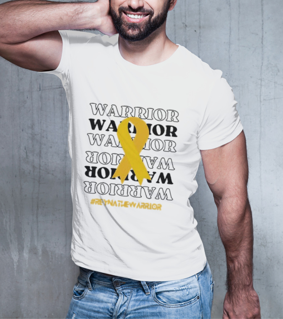 Warrior Reynathe Yellow Ribbon #ReynatheWarrior T-Shirt