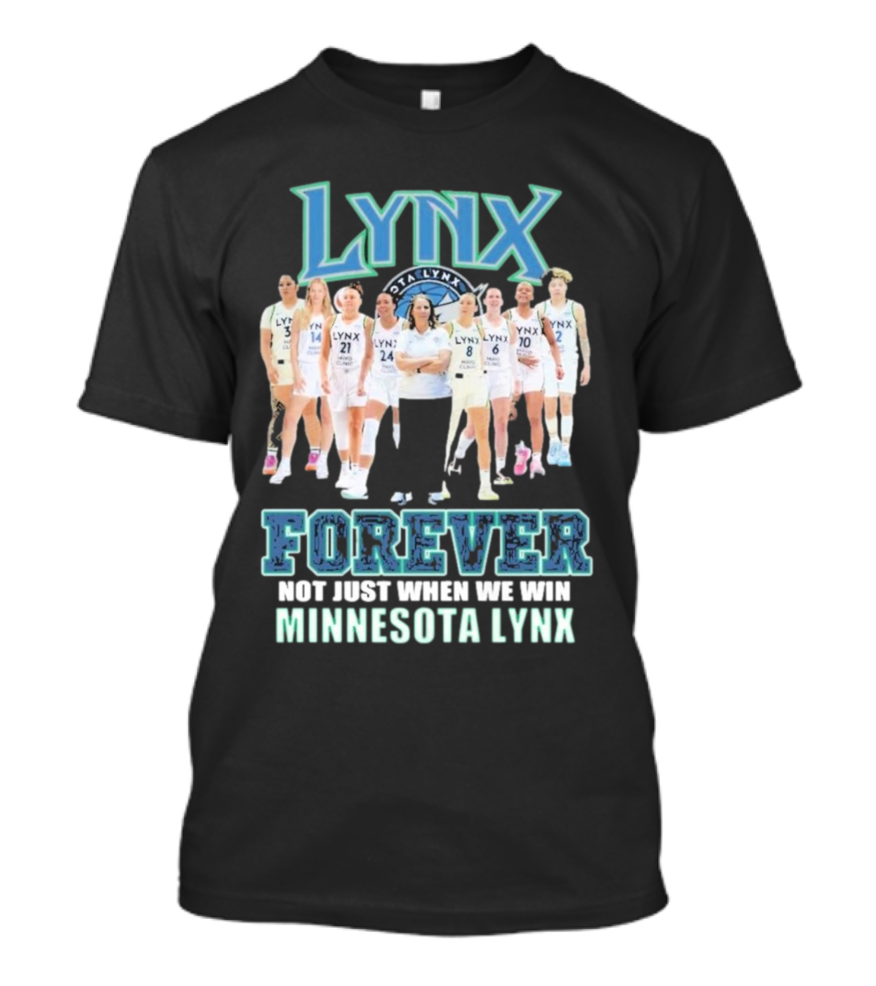 Minnesota Lynx Forever Not Just When We Win Team Unity T-Shirt