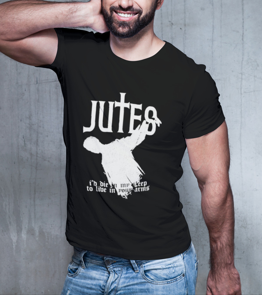 Jutes Sleepyhead I'd Die In My Sleep To Live In Your Arms Cross T-Shirt