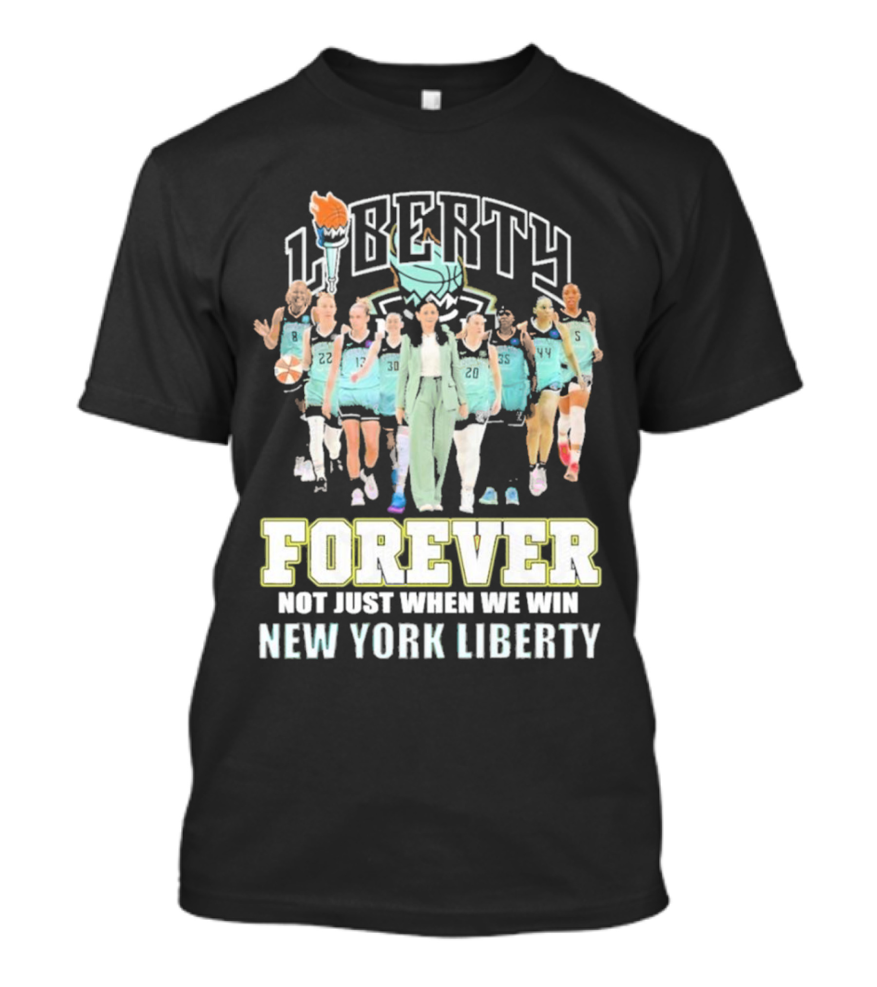 New York Liberty Forever Not Just When We Win Team Unity T-Shirt