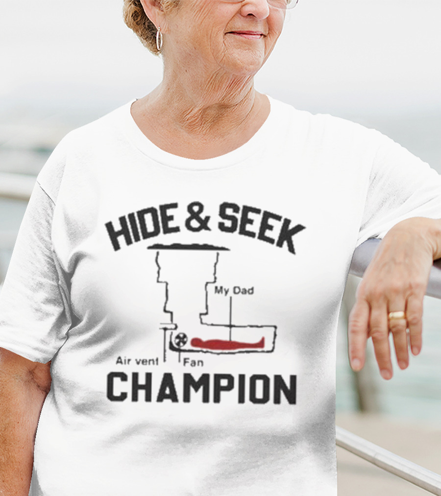 Hide And Seek My Dad Air Vent Fan Champion T-Shirt