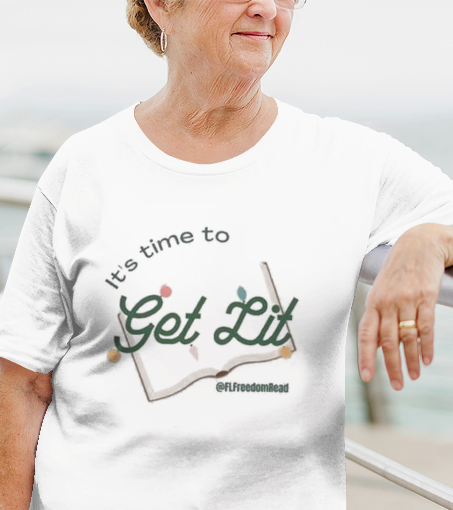 It's Time To Get Lit @FLFreedomRead Open Book With Leaves T-Shirt