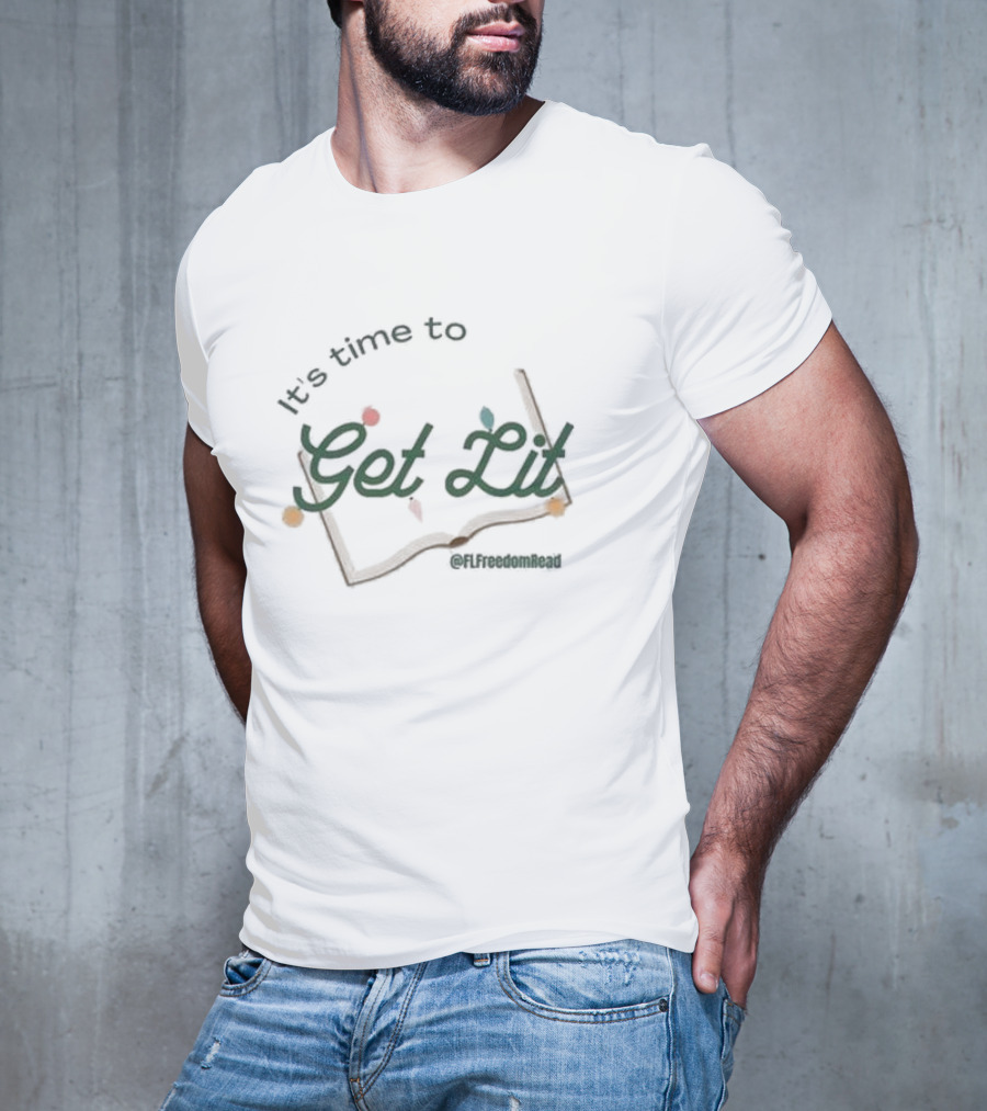 It's Time To Get Lit @FLFreedomRead Open Book With Leaves T-Shirt