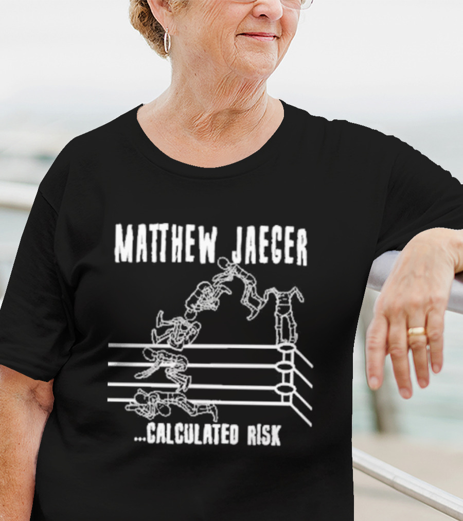 Matthew Jaeger Wrestling Move Sequence Calculated Risk T-Shirt