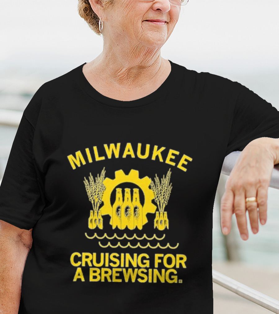 Milwaukee Cruising For A Brewsing Beer Bottles And Wheat Gear T-Shirt