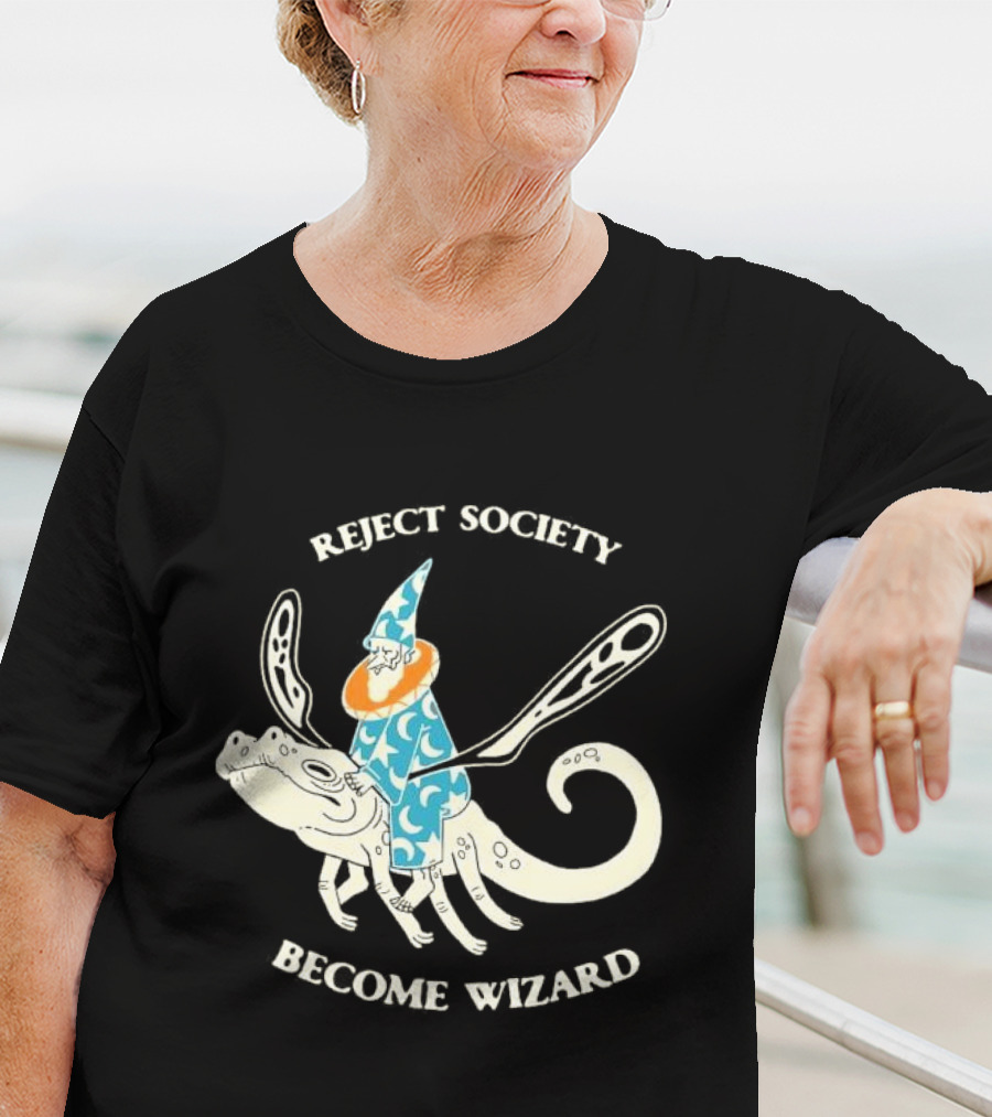 Reject Society Become Wizard Riding Mystical Creature T-Shirt